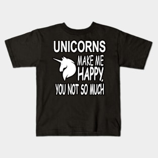 Unicorns Make Me Happy Kids T-Shirt